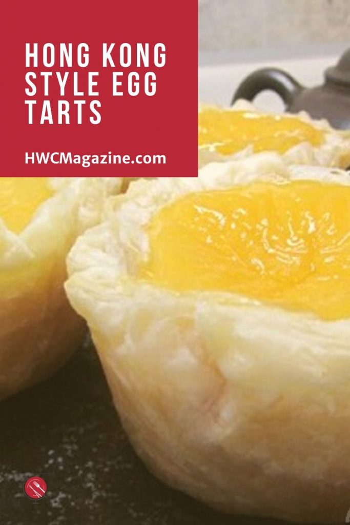 Hong Kong Style Egg Tarts - Healthy World Cuisine