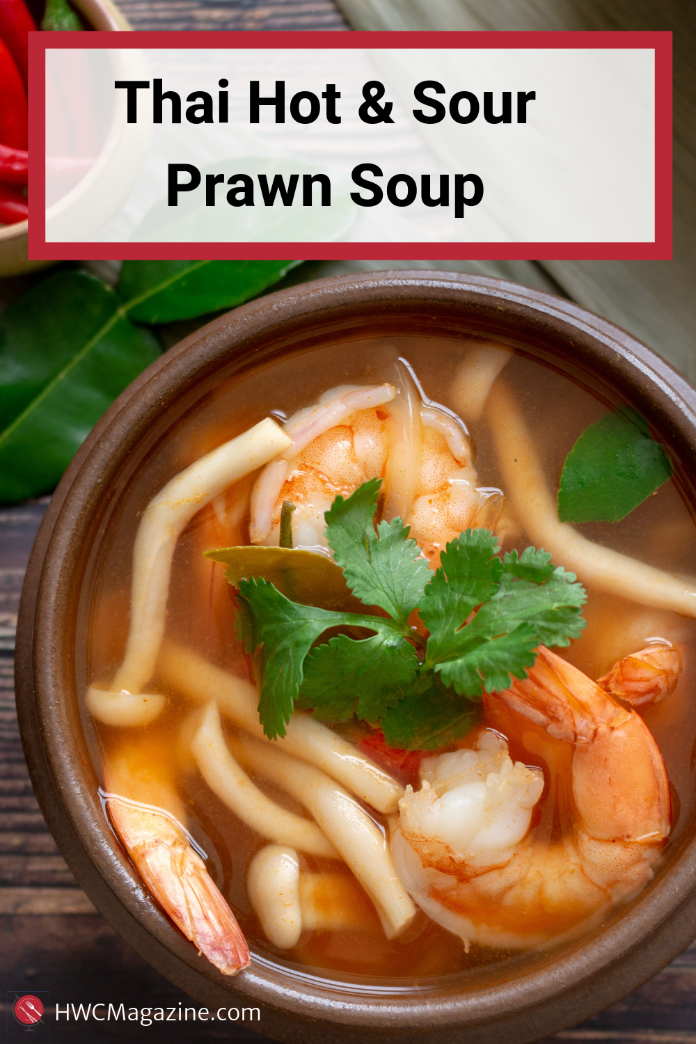 Thai Hot and Sour Prawn Soup - Healthy World Cuisine